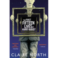 The First Fifteen Lives of Harry August