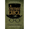A Christmas Carol: Book and Bible Study Guide Based on the Charles Dickens Classic A Christmas Carol