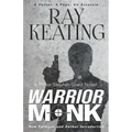 Warrior Monk: A Pastor Stephen Grant Novel