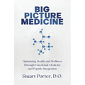 Big Picture Medicine