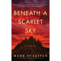 Beneath a Scarlet Sky