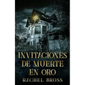 Invitaciones de muerte en oro