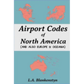 Airport Codes of North America (and also Europe & Oceania)