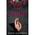 Seeking Vengeance