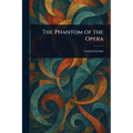 The Phantom of the Opera