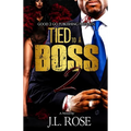 Tied to a Boss 2