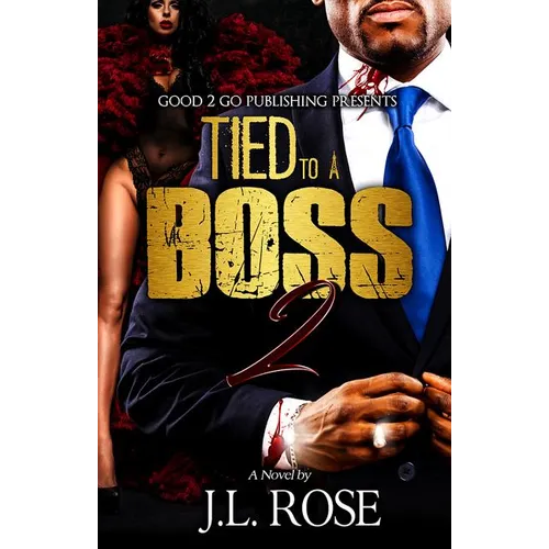 Tied to a Boss 2