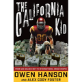The California Kid: From Usc Golden Boy to International Drug Kingpin