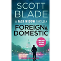 Foreign and Domestic