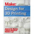 Design for 3D Printing: Scanning, Creating, Editing, Remixing, and Making in Three Dimensions
