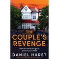 The Couple's Revenge: A totally nail-biting psychological thriller with a jaw-dropping twist