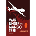 War Under the Mango Tree