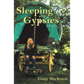 Sleeping with Gypsies