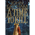 A Time to Kill