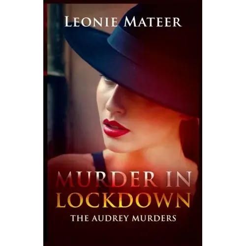 Murder in Lockdown: The Audrey Murders