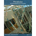 Precalculus: An Investigation of Functions