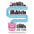 Romance Your Brand: Building a Marketable Genre Fiction Series