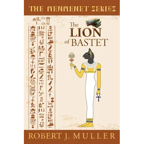 The Lion of Bastet: A Menmenet Alternate History Mystery