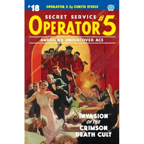 Operator 5 #18: Invasion of the Crimson Death Cult