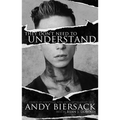 They Don't Need to Understand