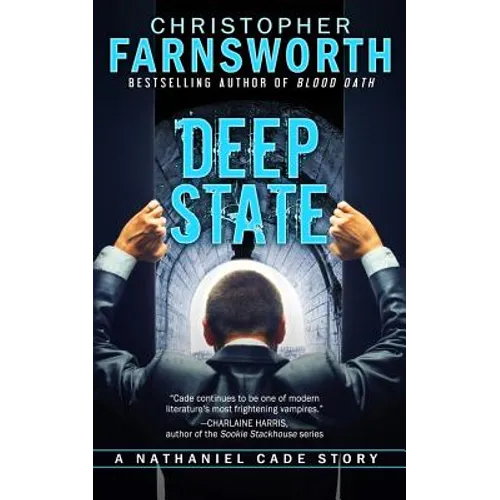 Deep State: A Nathaniel Cade Story