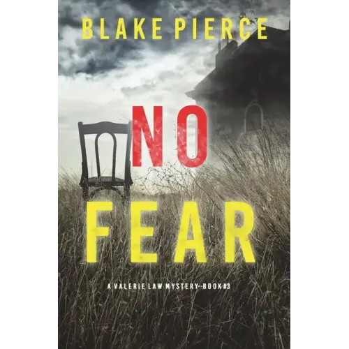No Fear (A Valerie Law FBI Suspense Thriller-Book 3)