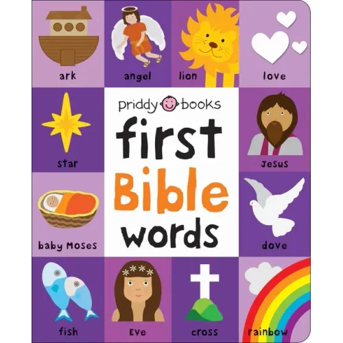 First 100: Bible Words: Share Stories of Faith and Devotion with Your Baby