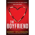 The Boyfriend: Absolutely gripping psychological suspense with a shocking twist