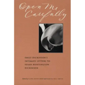 Open Me Carefully: Emily Dickinson's Intimate Letters to Susan Huntington Dickinson
