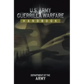 U.S. Army Guerrilla Warfare Handbook