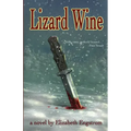 Lizard Wine