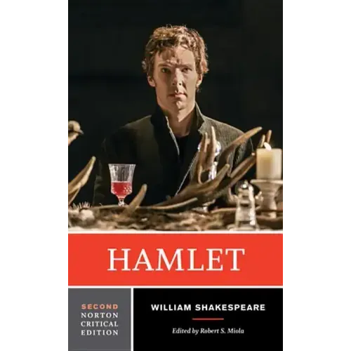 Hamlet: A Norton Critical Edition