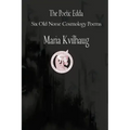 The Poetic Edda Six Cosmology Poems