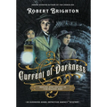 Current of Darkness: Desire and Deceit in the Gilded Age