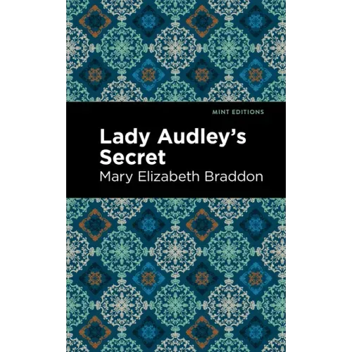 Lady Audley's Secret