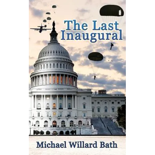 The Last Inaugural