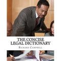 The Concise Legal Dictionary: 1000 Legal Terms You Need to Know