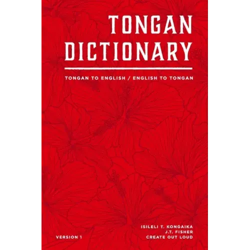 Tongan Dictionary: Tongan To English / English To Tongan