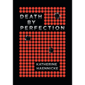 Death by Perfection
