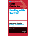 HBR Guide to Dealing with Conflict (HBR Guide Series)