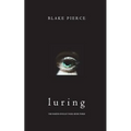 Luring (The Making of Riley Paige-Book 3)