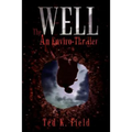 The Well: An Enviro-Thriller