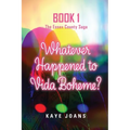 Whatever Happened to Vida Boheme?