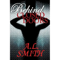 Behind Closed Doors