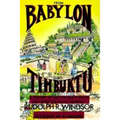 From Babylon to Timbuktu