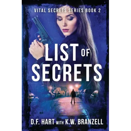 List of Secrets: Vital Secrets, Book Two