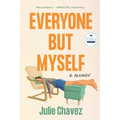 Everyone But Myself: A Memoir