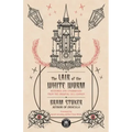 The Lair of the White Worm: Restored and Unabridged from the Original 1911 Edition