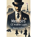 Memoirs Of Arsene Lupin