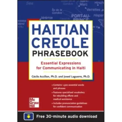 Haitian Creole Phrasebook: Essential Expressions for Communicating in Haiti